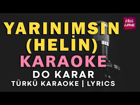 Helin - Yarınımsın