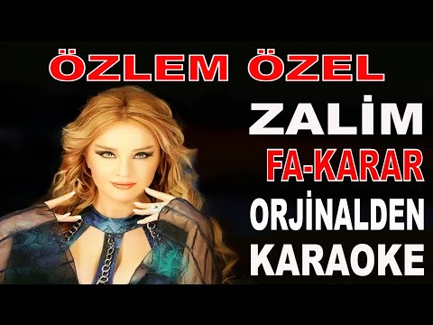 ANLAMIYORSUN GÖNÜL DERDİNDEN( ZALİM )ÖZLEM ÖZEL FA-KARAR