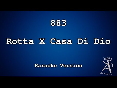 883 - Rotta X Casa Di Dio