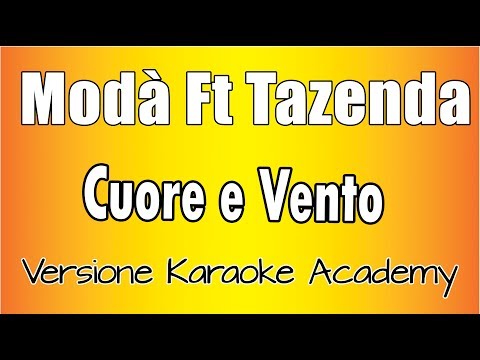 Modà Ft Tazenda - Cuore e Vento