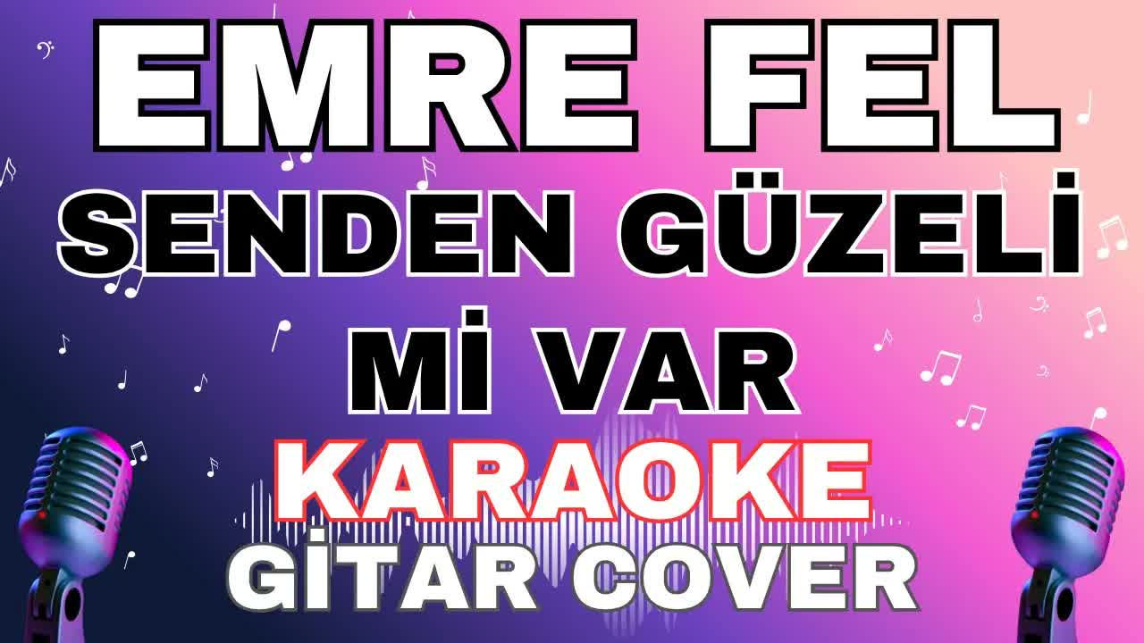 Emre Fel - Senden Güzeli Mi Var