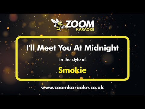 Smokie - I'll Meet You At Midnight
