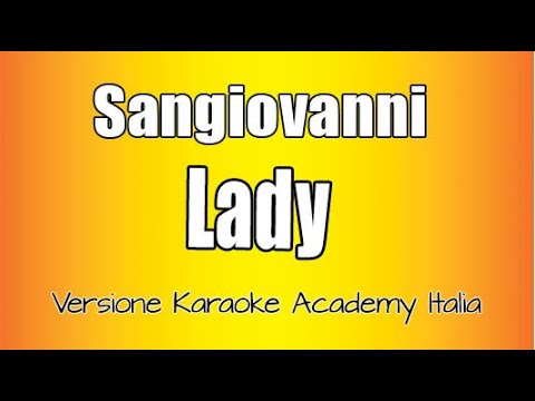 Sangiovanni - Lady