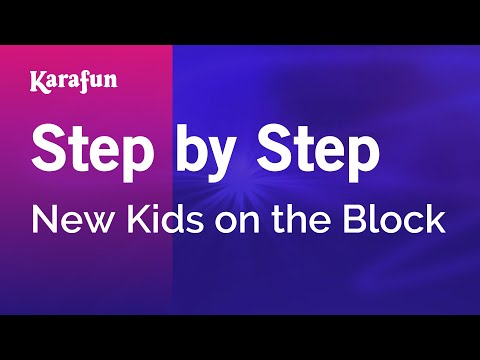 New Kids on the Block - Step by Step