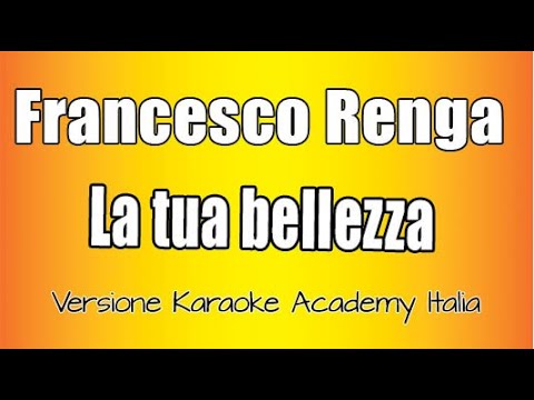 Francesco Renga - La tua bellezza