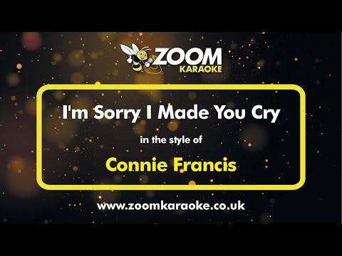 Connie Francis - I'm Sorry I Made You Cry
