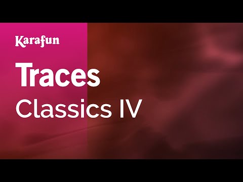 Classics IV - Traces
