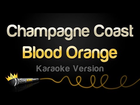 Blood Orange - Champagne Coast
