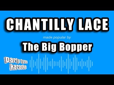 The Big Bopper - Chantilly Lace