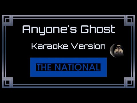 The National - Anyone's Ghost