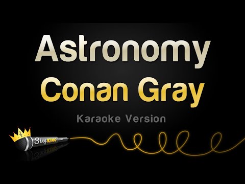 Conan Gray - Astronomy