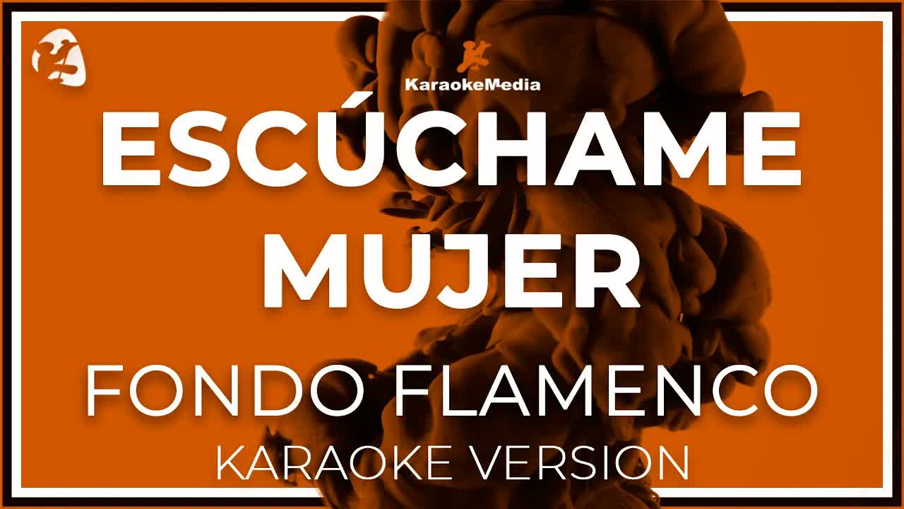 Fondo Flamenco - Escuchame Mujer