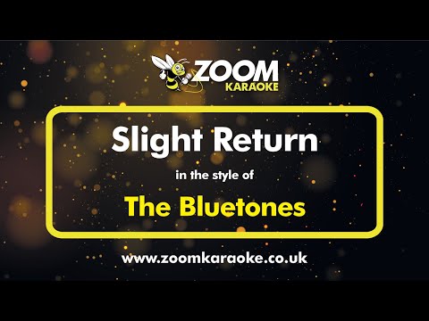 The Bluetones - Slight Return