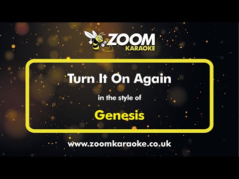 Genesis - Turn It On Again