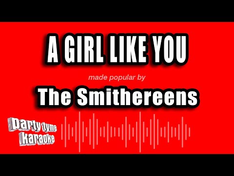 The Smithereens - A Girl Like You