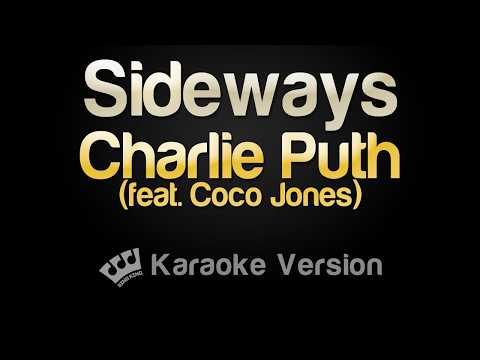 Charlie Puth - Sideways (feat. Coco Jones)
