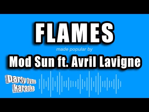 Mod Sun feat. Avril Lavigne - Flames