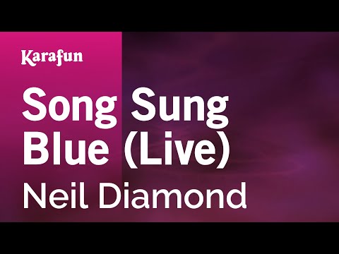 Neil Diamond - Song Sung Blue (live Hot August Night)