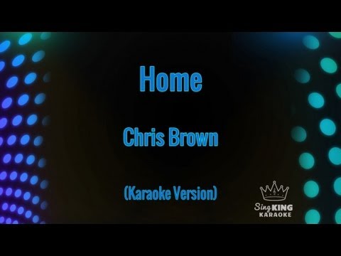 Chris Brown - Home