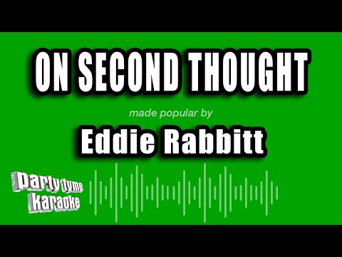 Eddie Rabbitt - On Second Thought