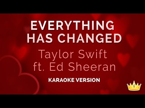 Taylor Swift and Ed Sheeran - Everything Has Changed