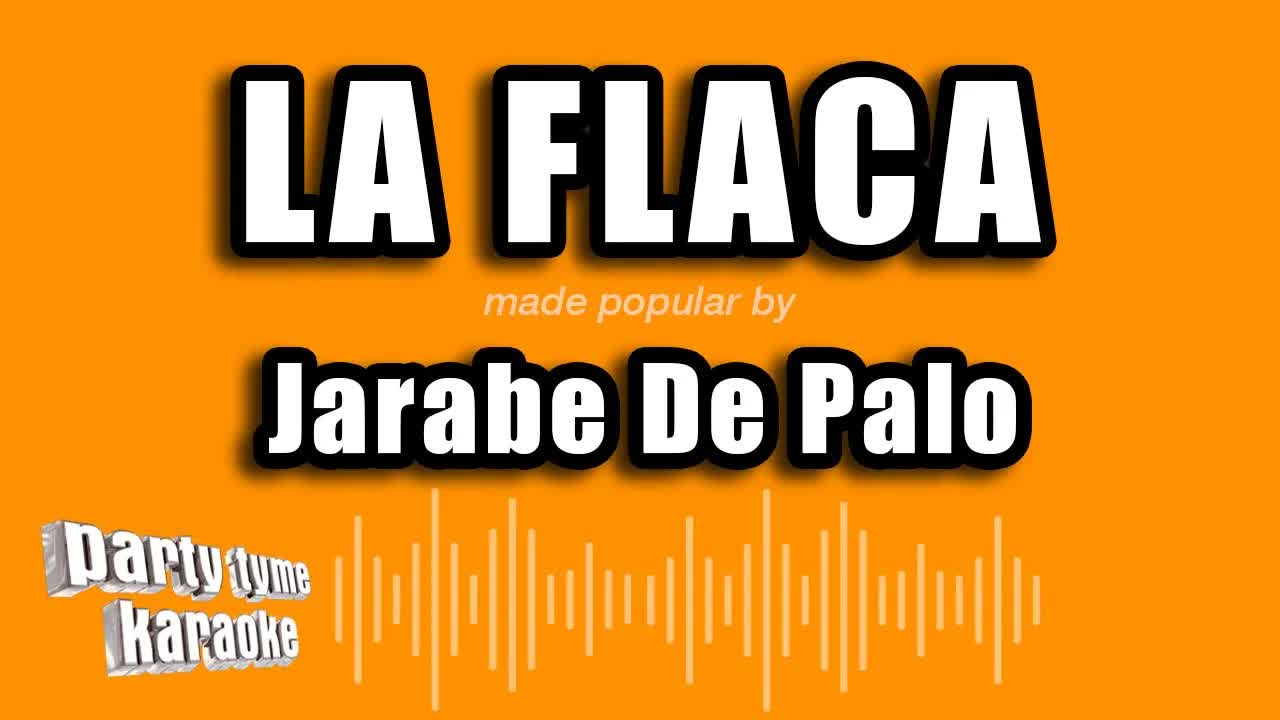 Jarabe De Palo - La Flaca