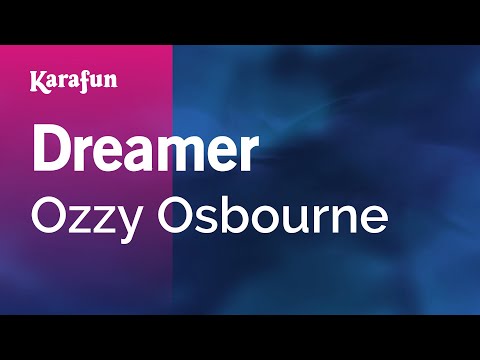 Ozzy Osbourne - Dreamer