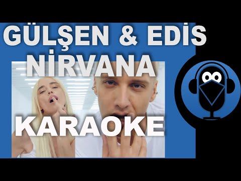 Gülşen & Edis - Nirvana / KARAOKE / Sözleri / Lyrics / ( COVER )