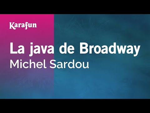 Michel Sardou - La java de Broadway