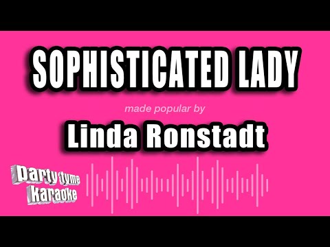 Linda Ronstadt - Sophisticated Lady
