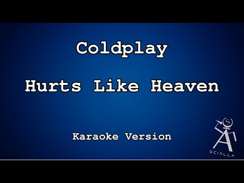 Coldplay - Hurts Like Heaven