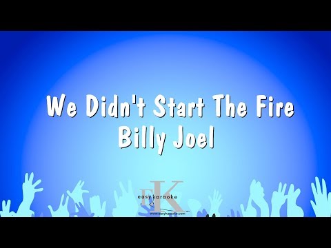 Billy Joel - We Didn't Start The Fire