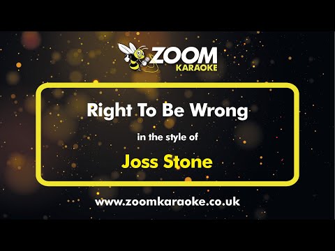 Joss Stone - Right To Be Wrong