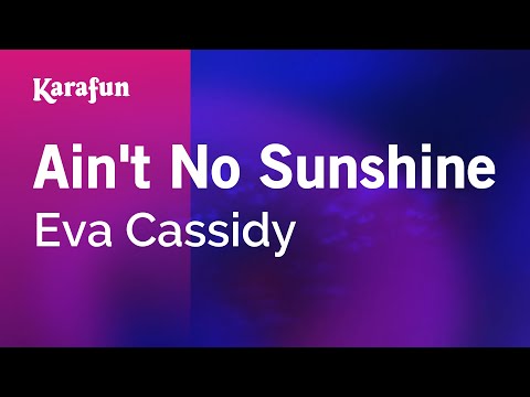 Eva Cassidy - Ain't No Sunshine