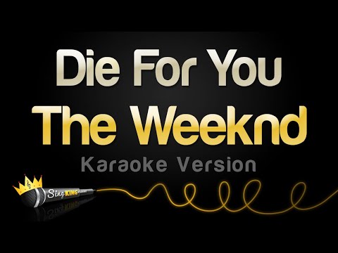 The Weeknd - Die For You