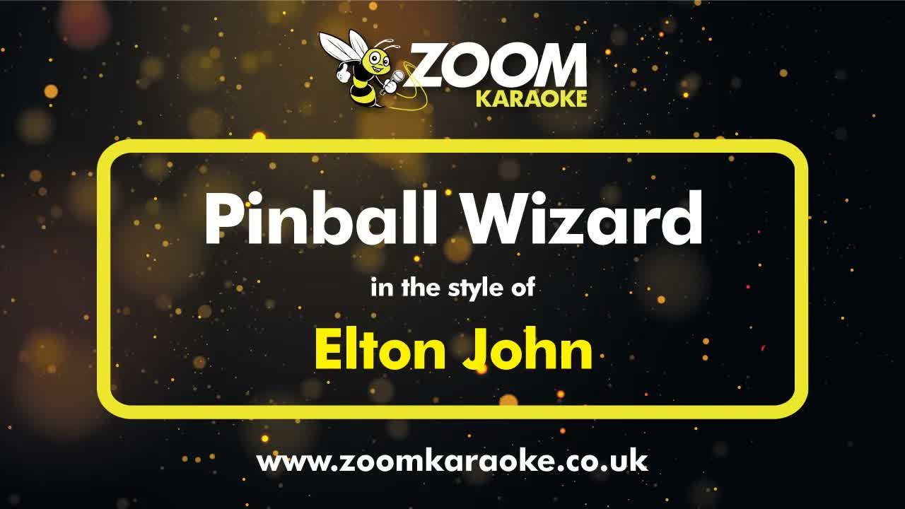 Elton John - Pinball Wizard