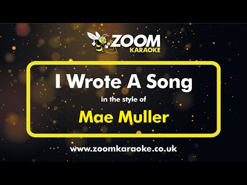 Mae Muller - I Wrote A Song