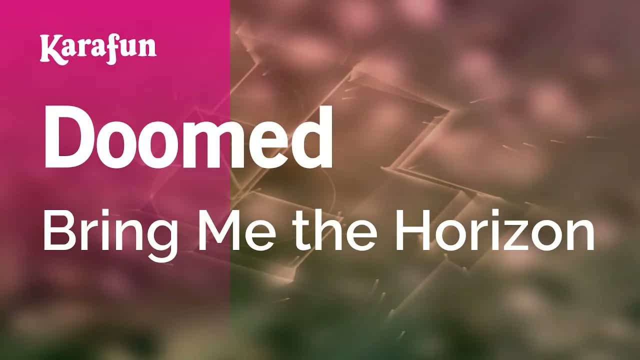Bring Me the Horizon - Doomed