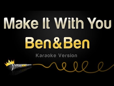 Ben&Ben - Make It With You