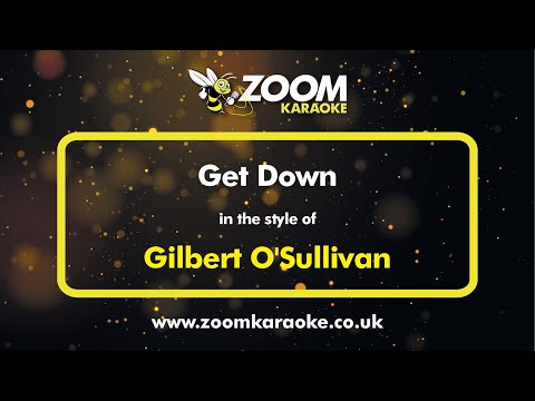 Gilbert O'Sullivan - Get Down
