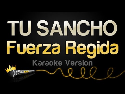 Fuerza Regida - TU SANCHO