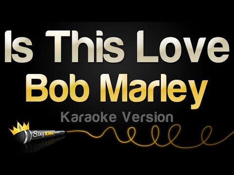 Bob Marley - Is This Love
