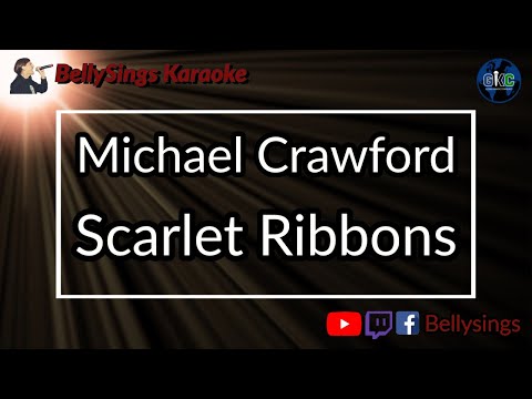 Michael Crawford - Scarlet Ribbons