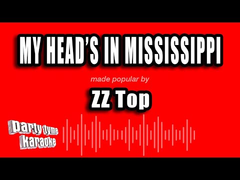 ZZ Top - My Head's in Mississippi