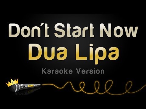 Dua Lipa - Don't Start Now