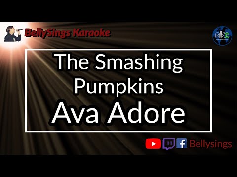 The Smashing Pumpkins - Ava Adore