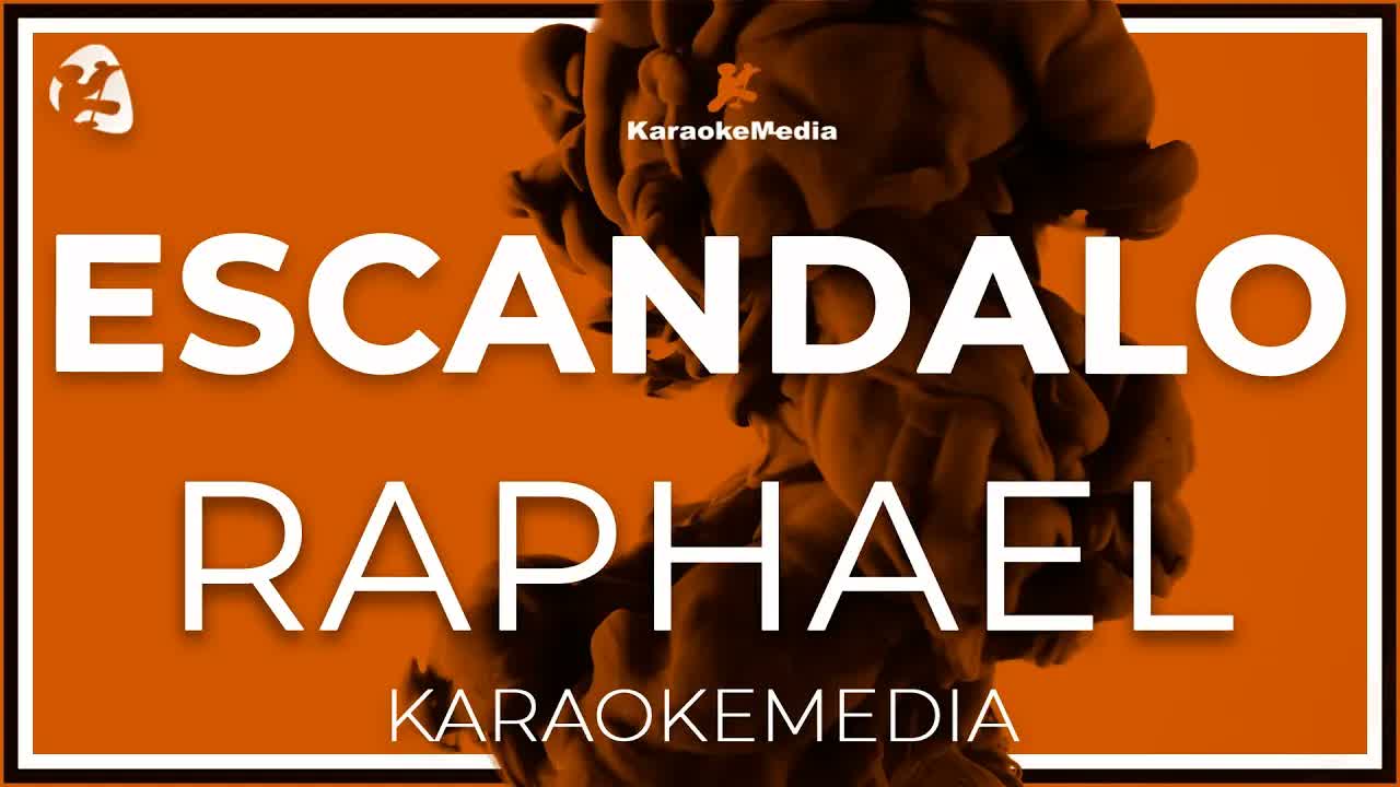 Raphael - Escandalo