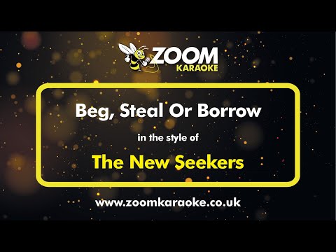 The New Seekers - Beg, Steal Or Borrow