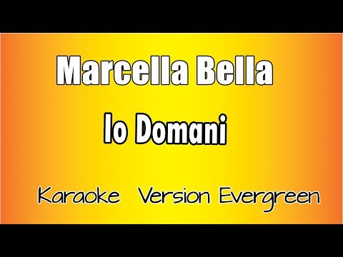 Marcella Bella - Io Domani