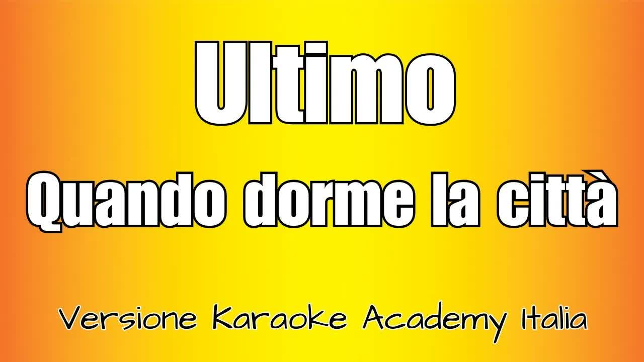 Ultimo - QUANDO DORME LA CITTÀ